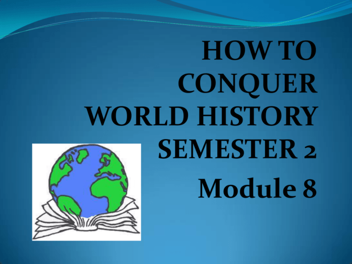 World history semester 2 exam