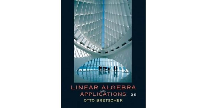 Linear algebra with applications 5th edition by otto bretscher