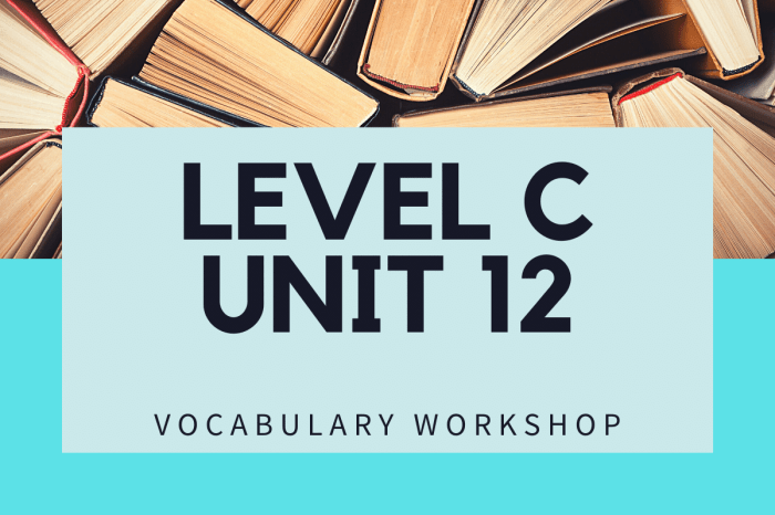 Vocabulary workshop level c unit 15 synonyms and antonyms answers